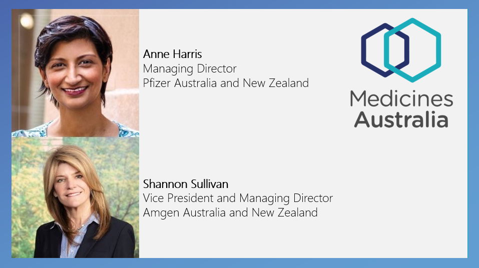 Pharma News - Medicines Australia appoints new Board Directors - Anne Harris, Pfizer and Shannon Sullivan, Amgen